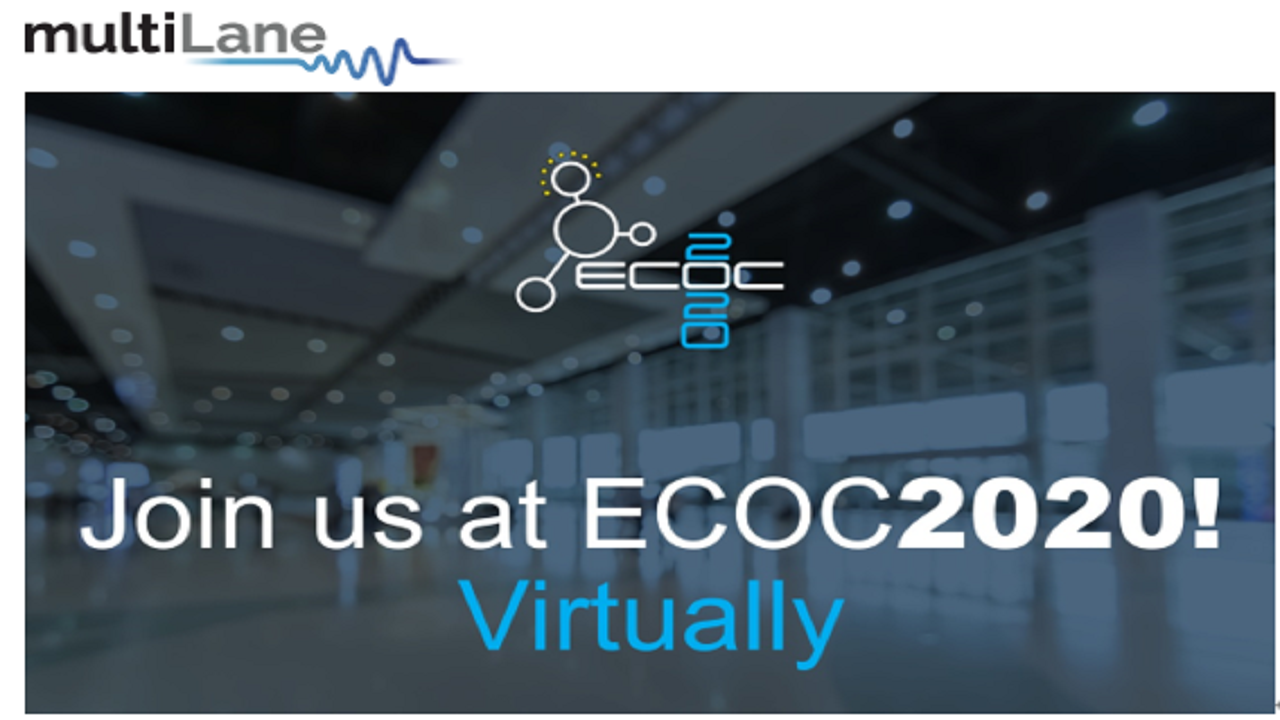 參觀MultiLane12月7日-9日ECOC在線展臺