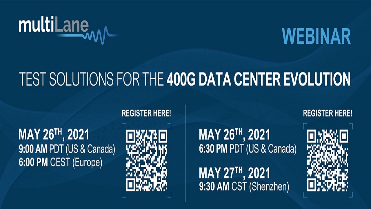 MultiLane 400G數(shù)據(jù)中心發(fā)展的測試方案網(wǎng)絡(luò)研討會